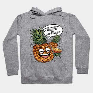 Fruit: With every bite, health and happiness! Hoodie